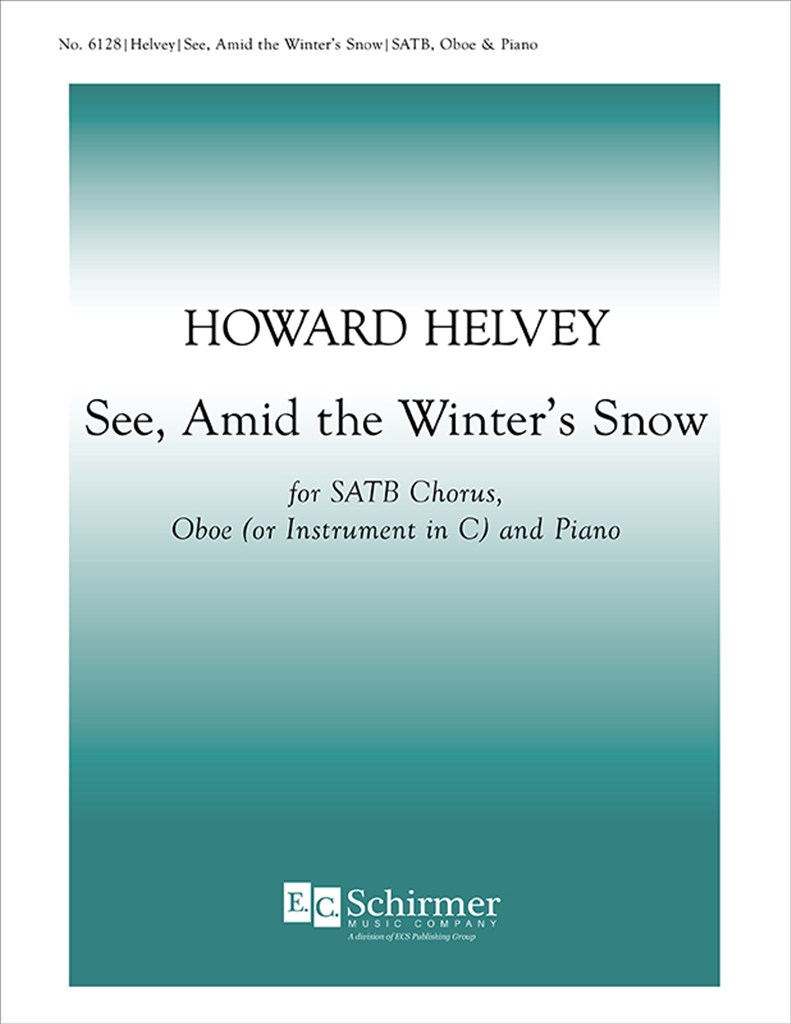 See, Amid the Winter's Snow