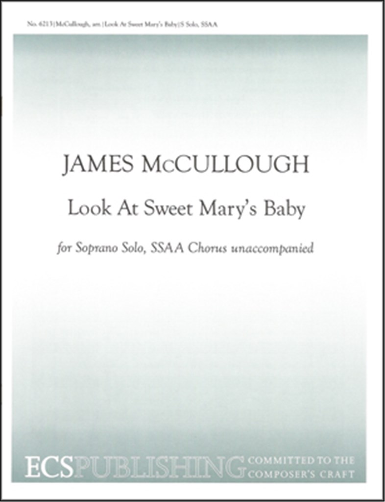 Look At Sweet Mary's Baby