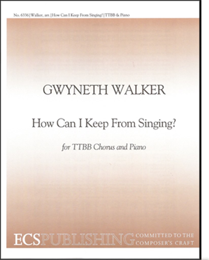How Can I Keep from Singing?