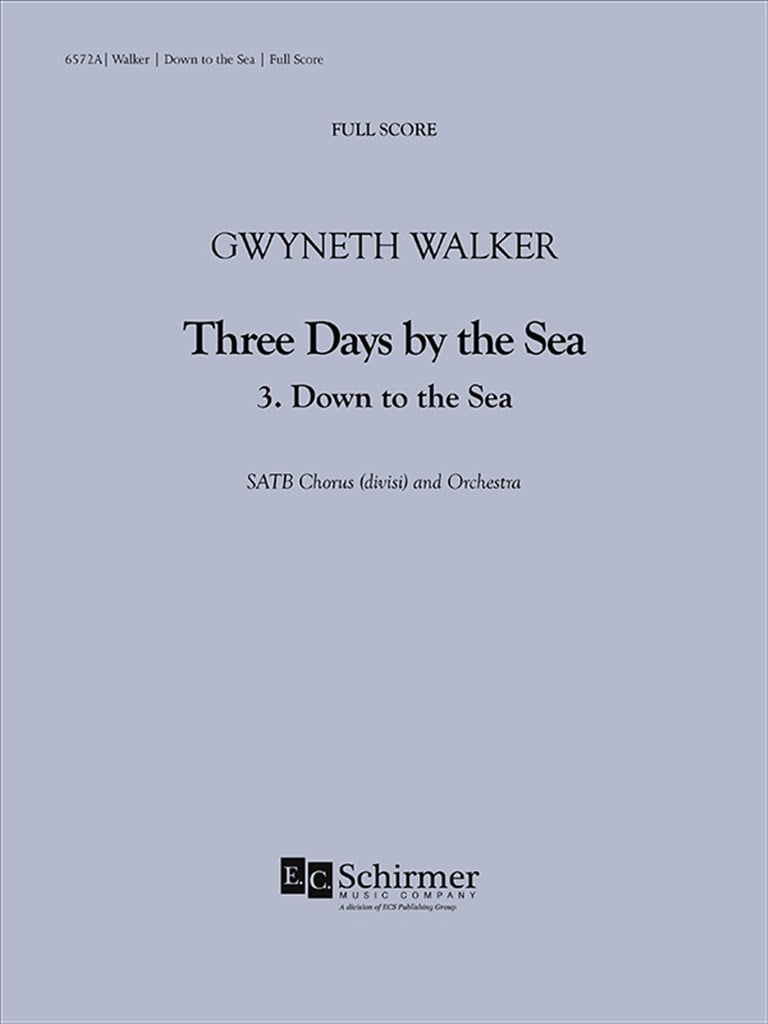 Three Days by the Sea: 3. Down to the Sea