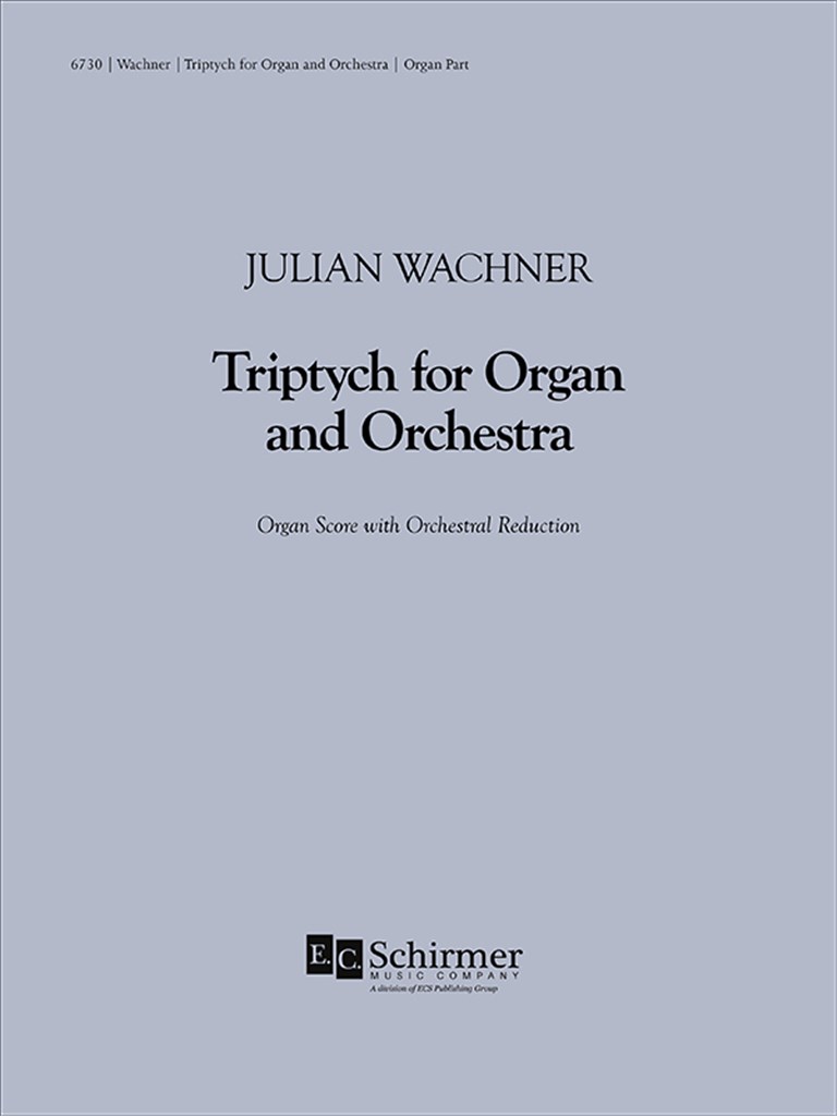 Triptych for Organ and Large Orchestra