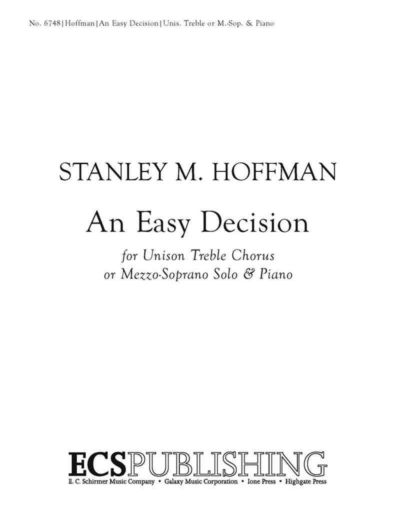An Easy Decision