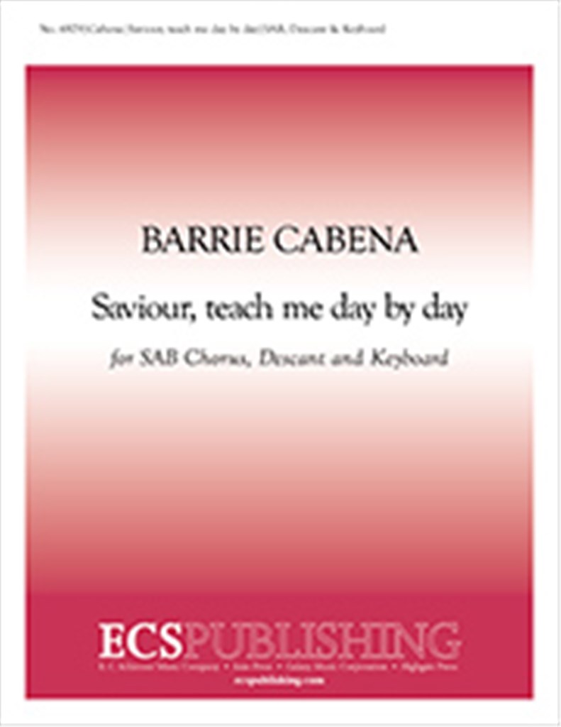 Saviour, teach me day by day