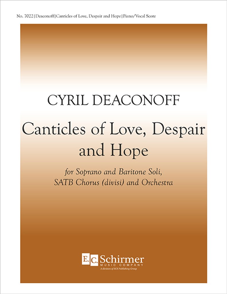 Canticles of Love, Despair and Hope
