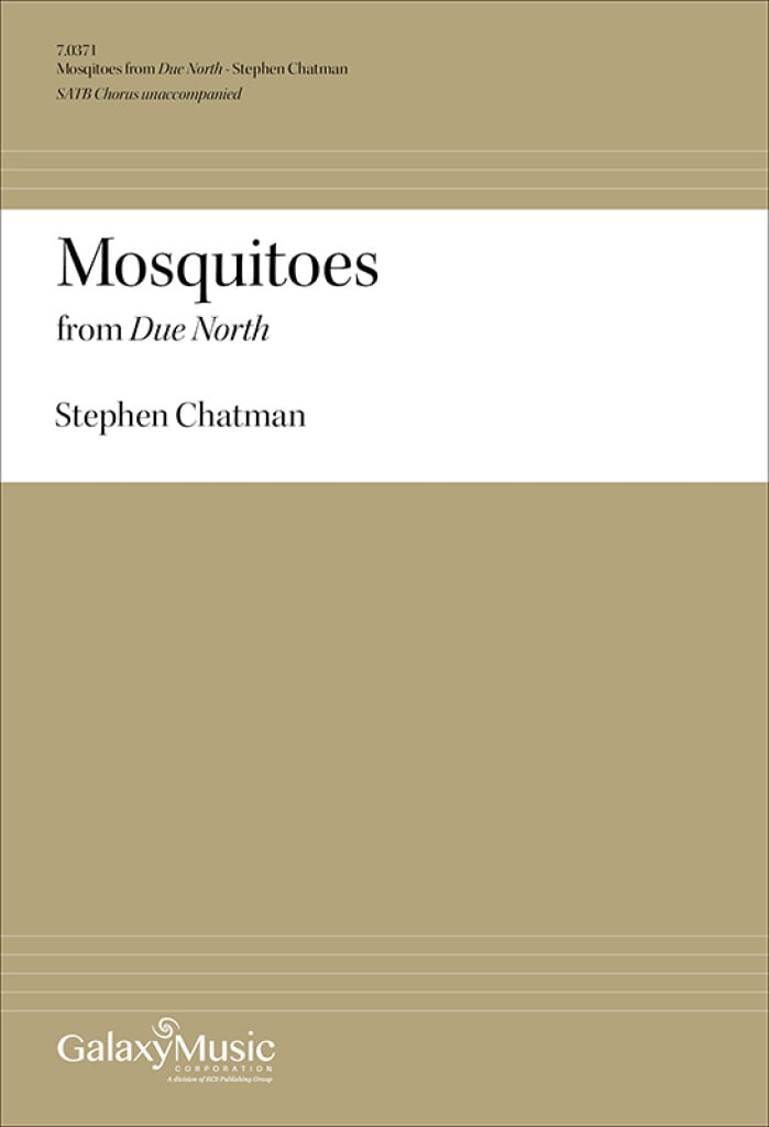 Due North: No. 5 Mosquitoes