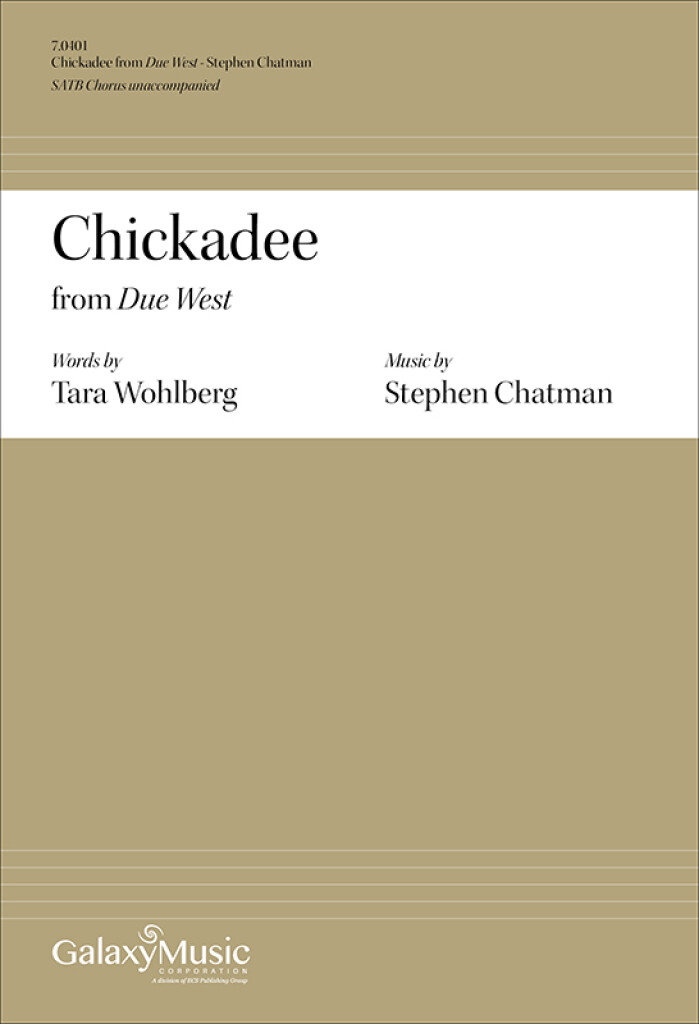 Due West: No. 5 Chickadee