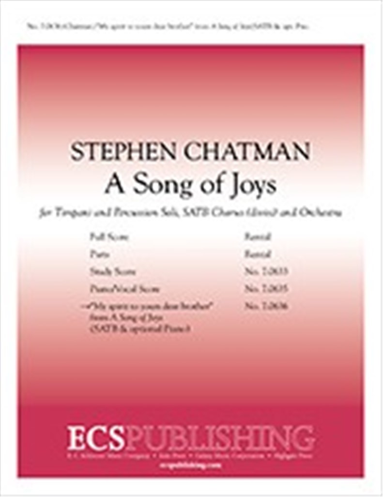 A Song of Joys: My spirit to yours dear brother