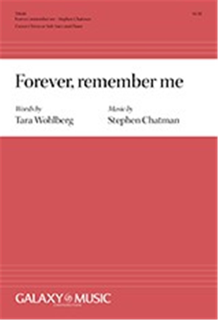 Forever, remember me