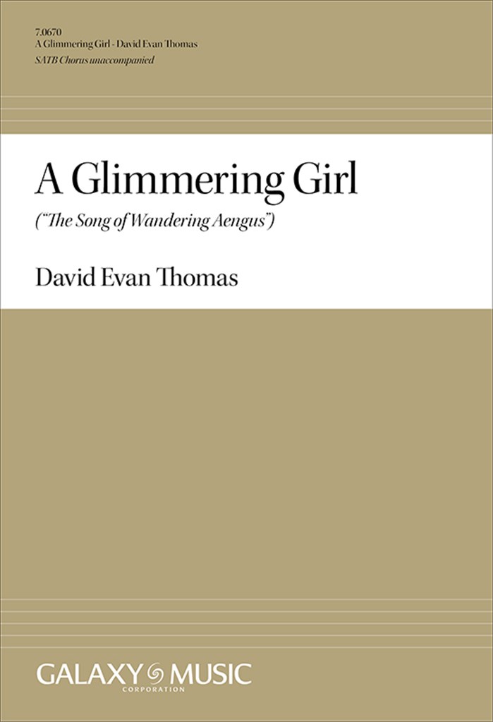 A Glimmering Girl: The Song of Wandering Aengus