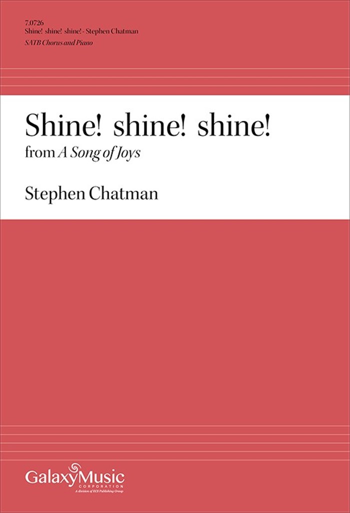 Shine! shine! shine! from A Song of Joys