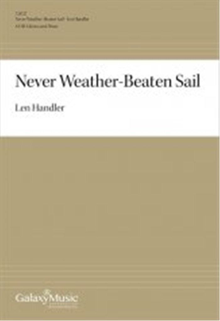 Never Weather-Beaten Sail