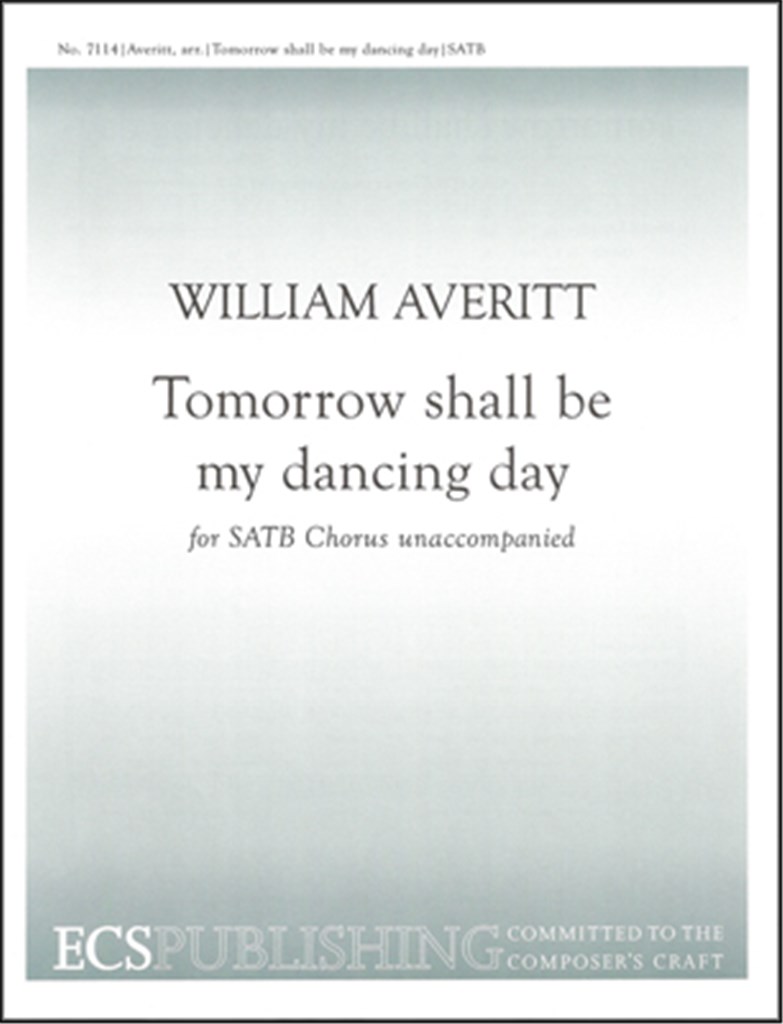 Tomorrow shall be my dancing day