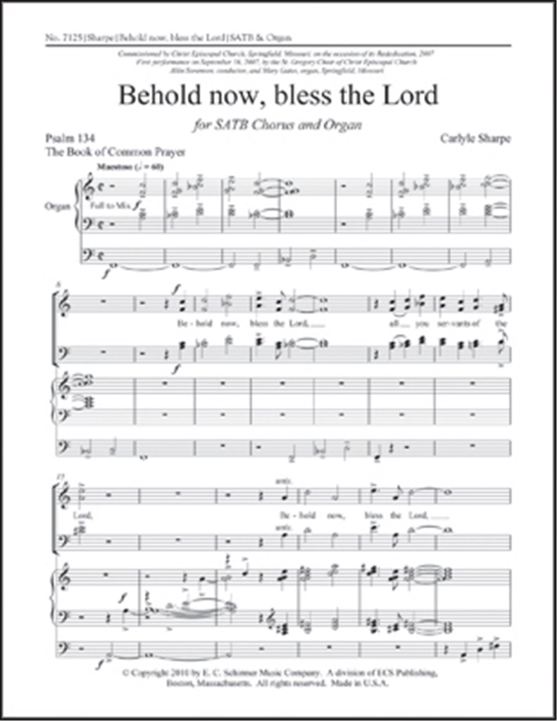 Behold Now, Bless the Lord