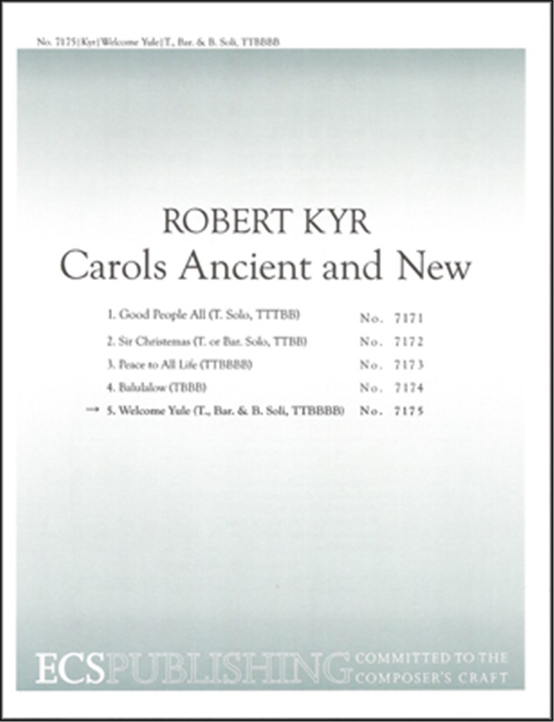 Carols Ancient and New: No. 5 Welcome Yule