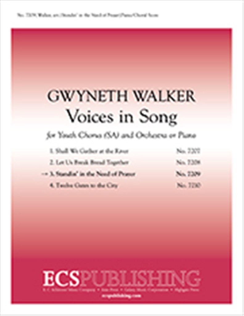 Voices in Song: 3 Standin' in the Need of Prayer