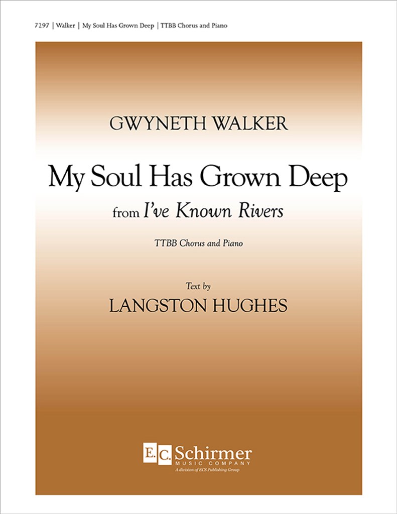 I've Known Rivers: No. 1 My Soul has Grown Deep