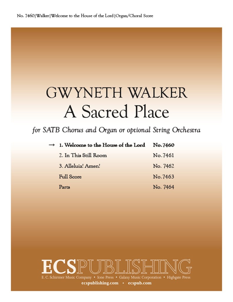 A Sacred Place: 1 Welcome to the House of the Lord