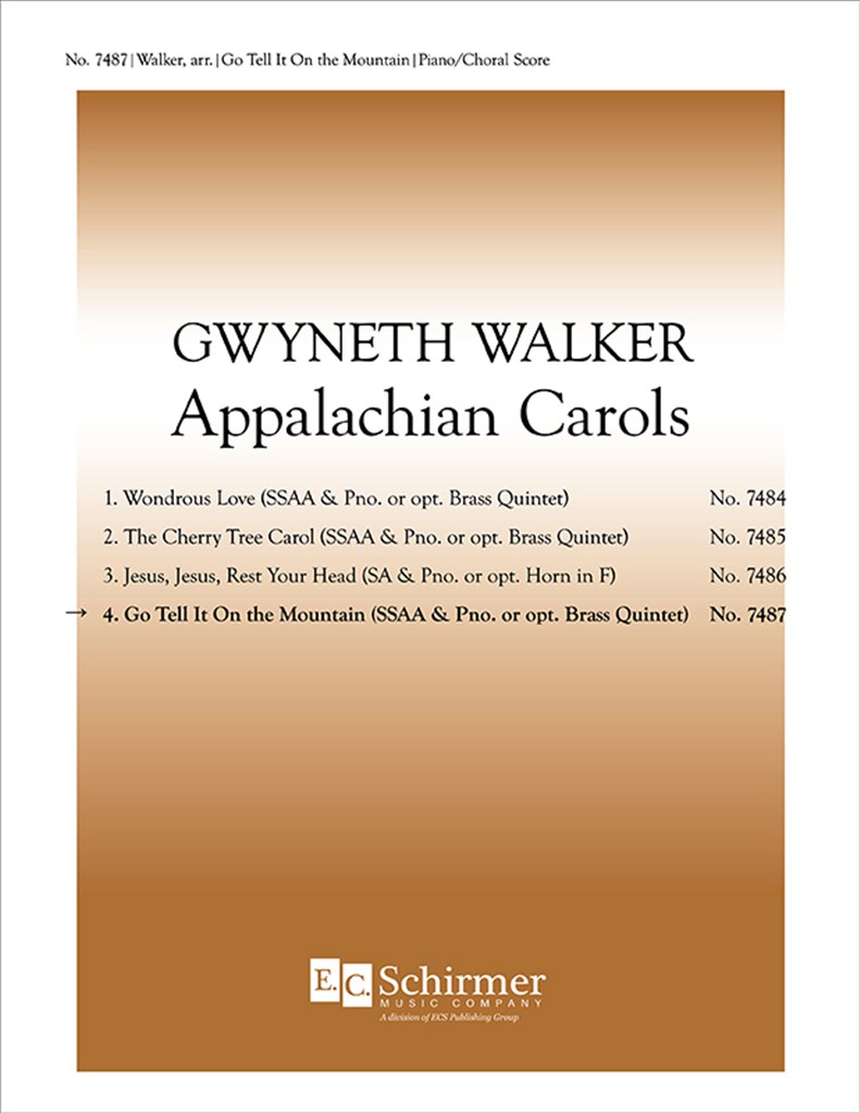 Appalachian Carols: 4 Go Tell It on the Mountain
