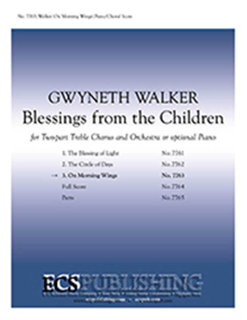 Blessings from the Children: 3. On Morning Wings