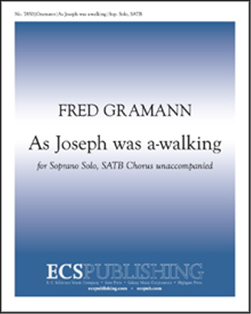 As Joseph was a-walking