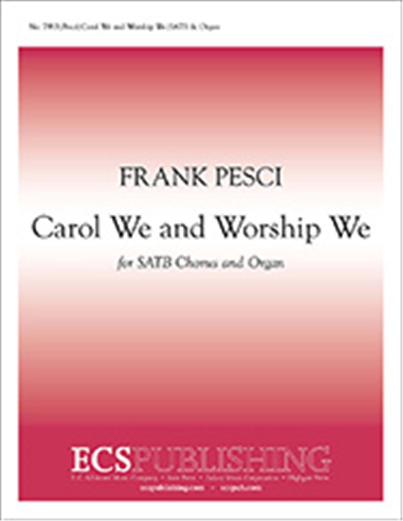 Carol We and Worship We