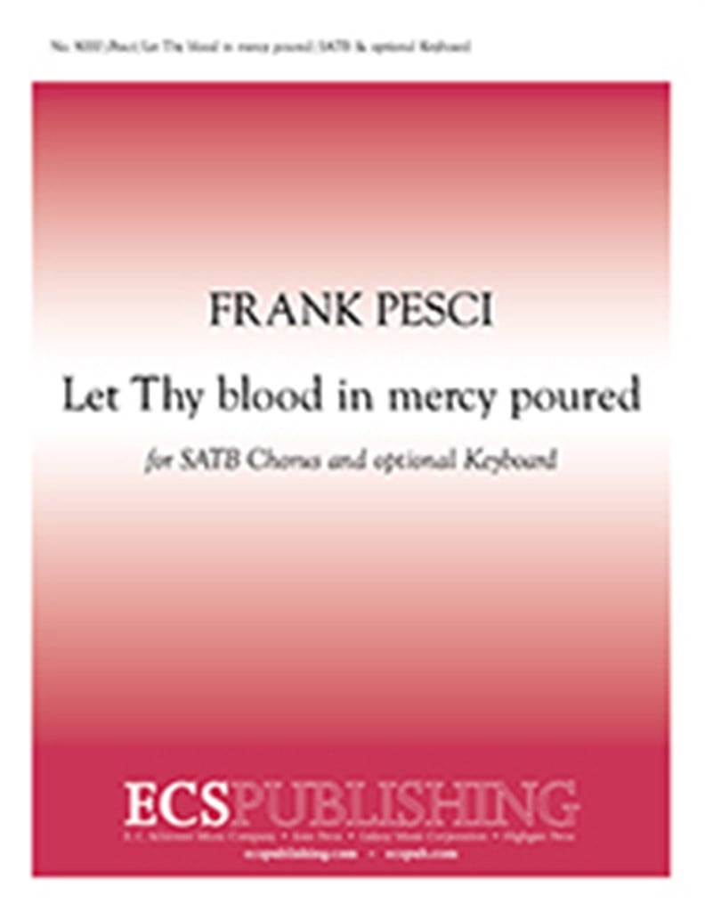 Let Thy blood in mercy poured