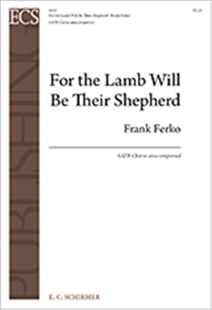 For the Lamb Will Be Their Shepherd