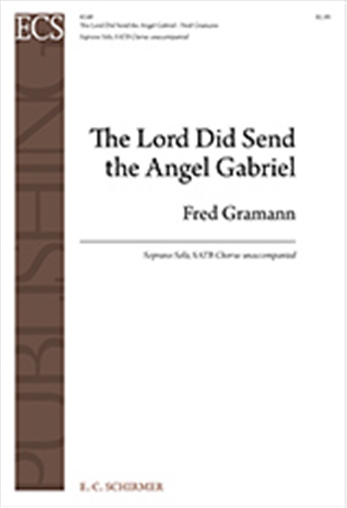 The Lord Did Send the Angel Gabriel