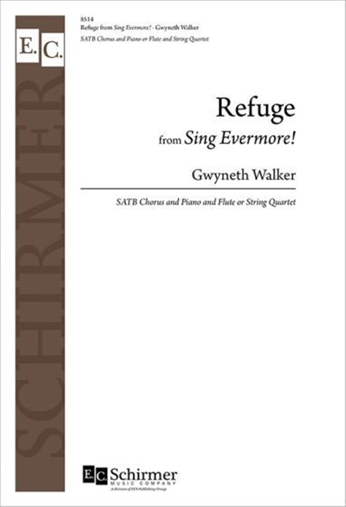 Refuge from Sing Evermore!