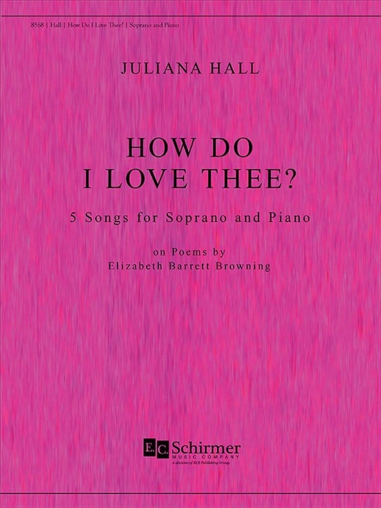 How Do I Love Thee