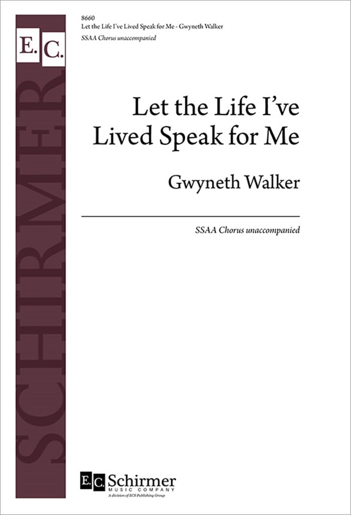 Let the Life I've Lived Speak for Me