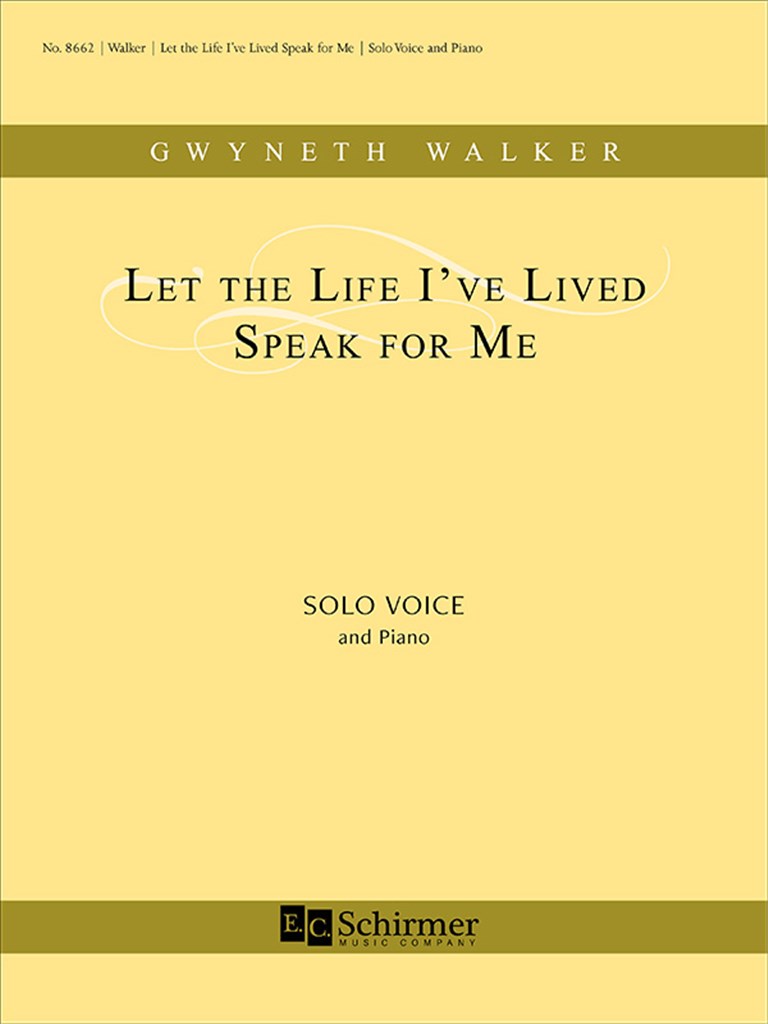 Let The Life I've Lived Speak For Me