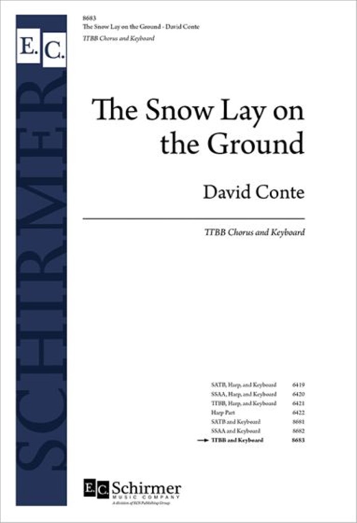 The Snow Lay on the Ground
