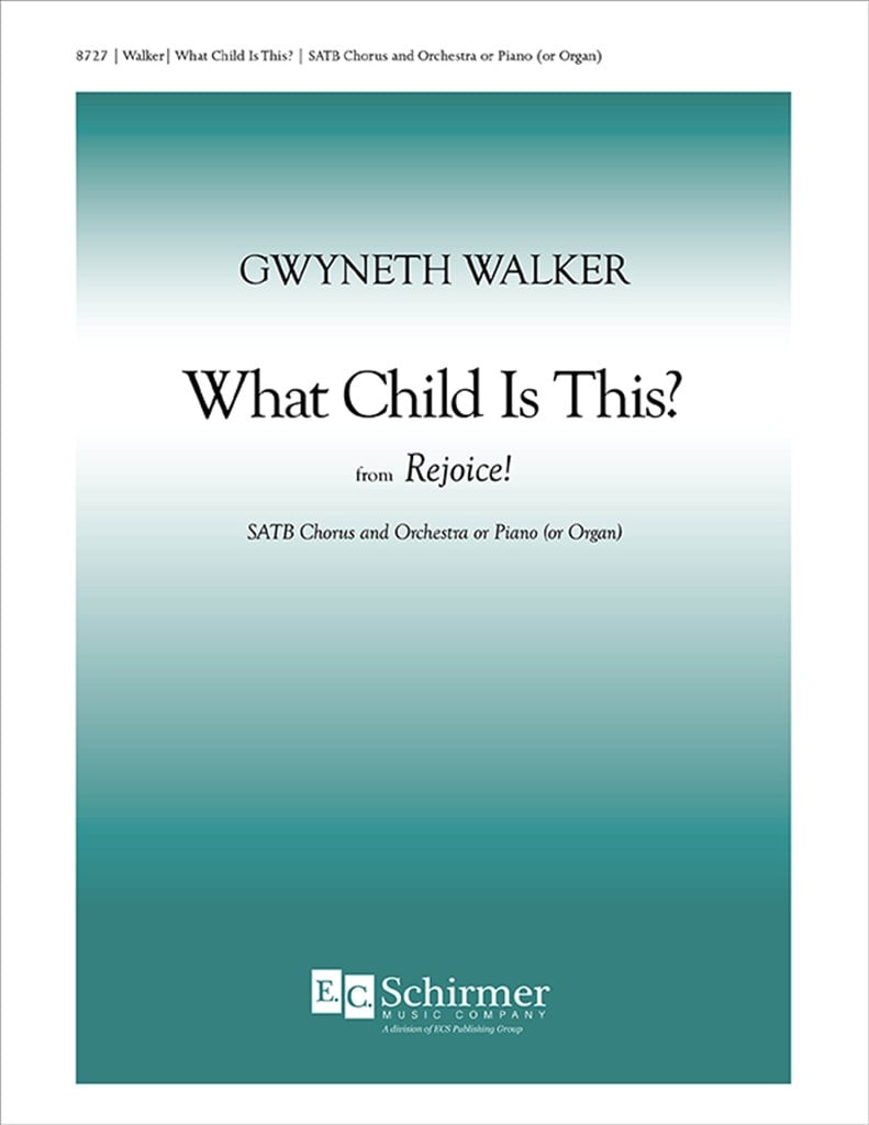Rejoice!: 1. What Child Is This