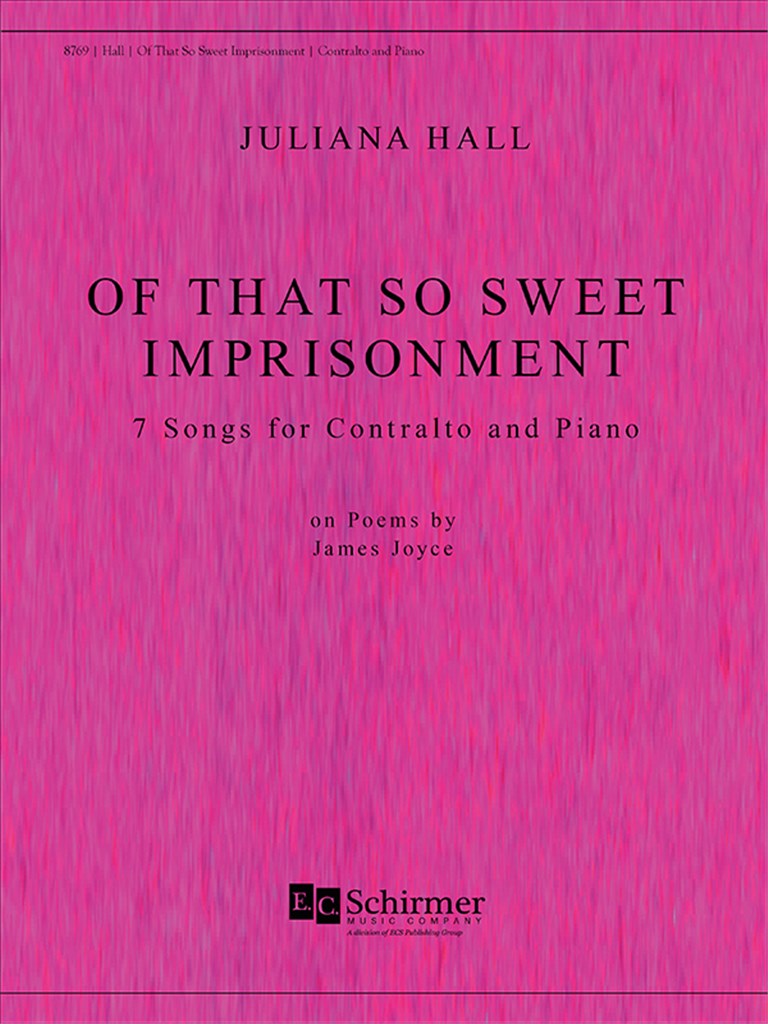 Of That So Sweet Imprisonment