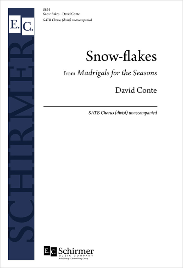 Snow-flakes from Madrigals for the Seasons