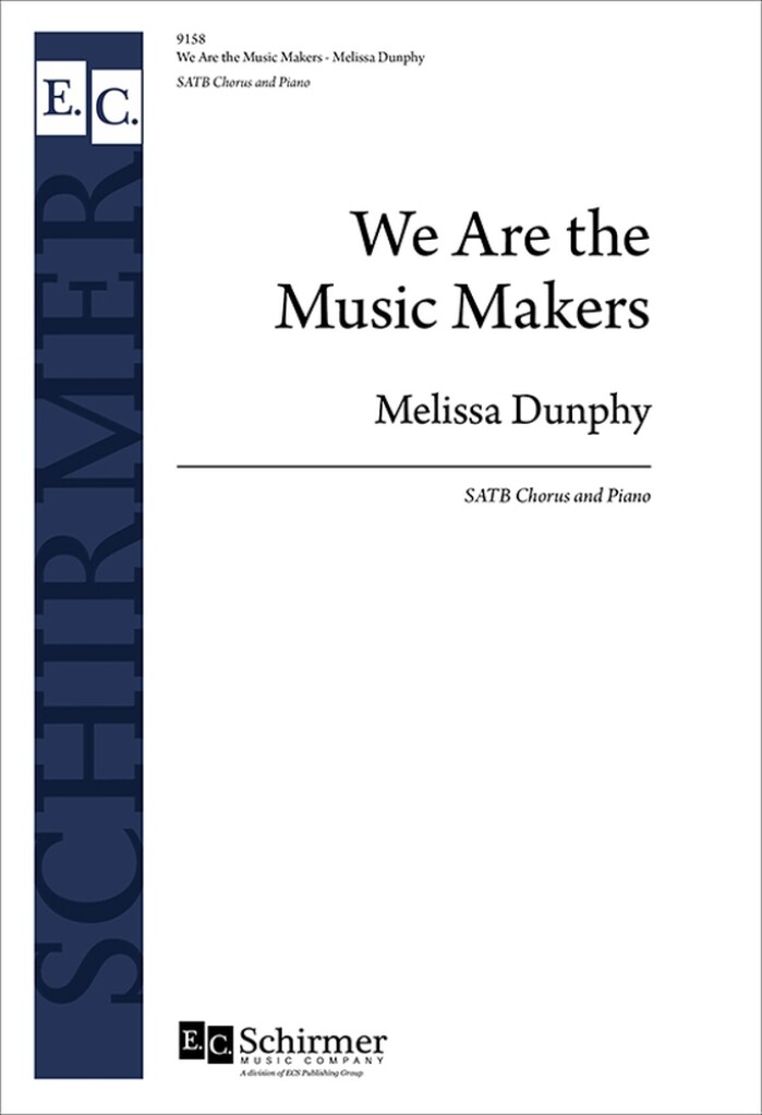 We Are the Music Makers
