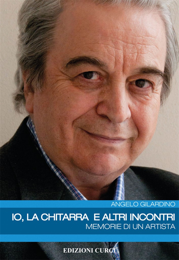 Io, la Chitarra e Altri Incontri