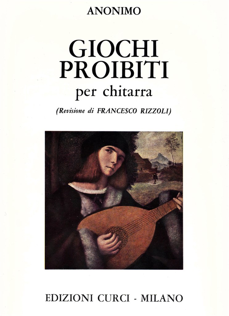 Giochi Proibiti Per Chitarra (Rizzoli)