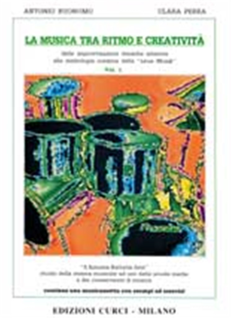 La Musica Tra Ritmo E Creativita' Vol.1