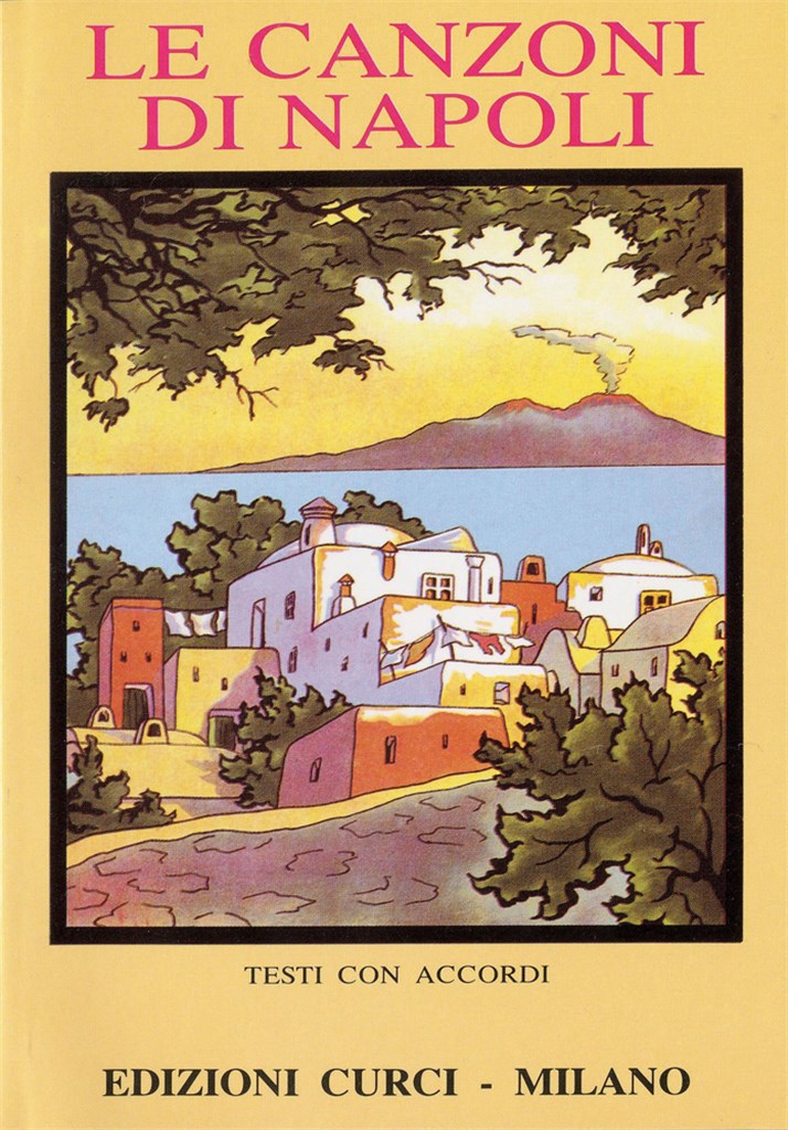 Le Canzoni Di Napoli (Canzoniere)