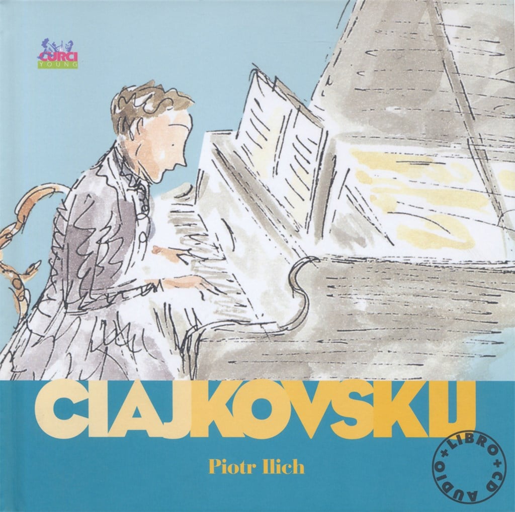 Ciajkovskij - Alla Scoperta Dei Compositori