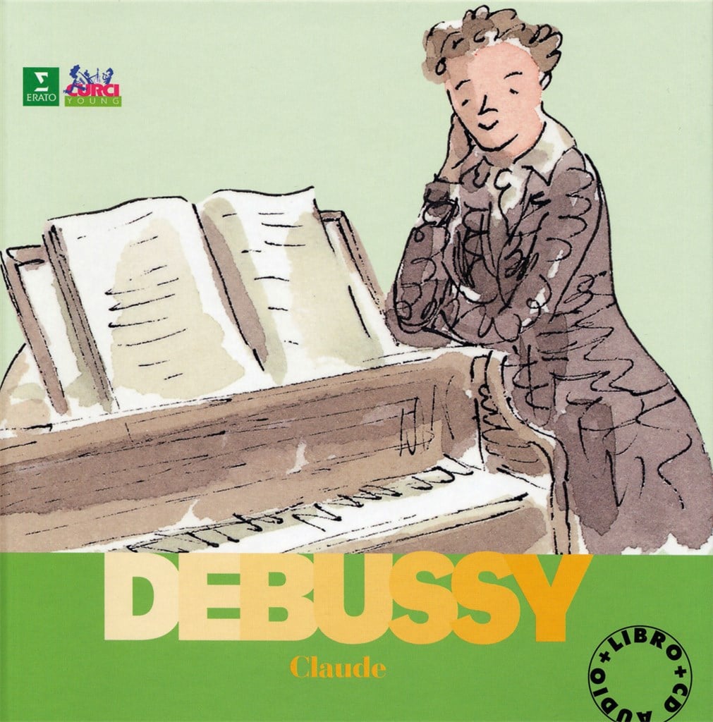 Debussy - Alla Scoperta Dei Compositori