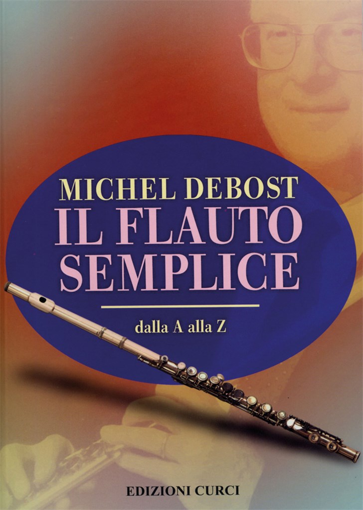 Il flauto semplice dalla A alla Z