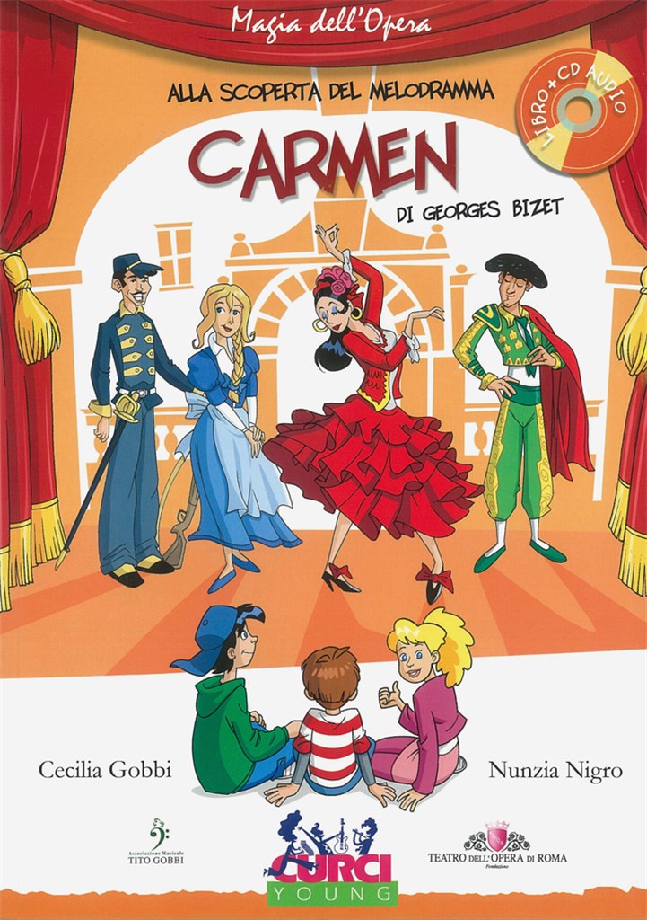 Alla Scoperta Del Melodramma Carmen Di G. Bizet
