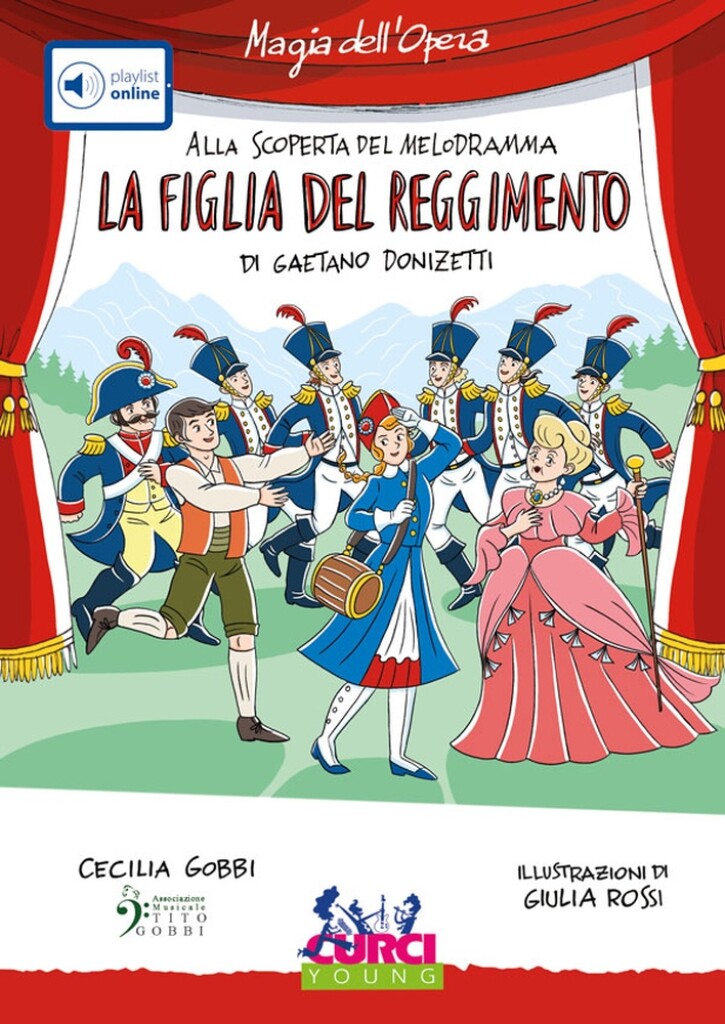 La Figlia del Reggimento di Gaetano Donizetto