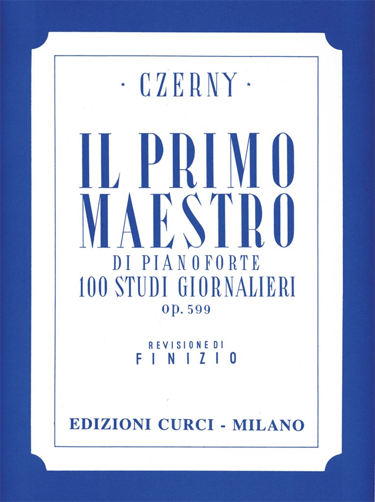 Primo Maestro 100 Studi Giornalieri Op 599