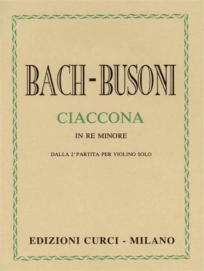 Ciaccona Re Min. Dalla 2A Partita (Busoni)