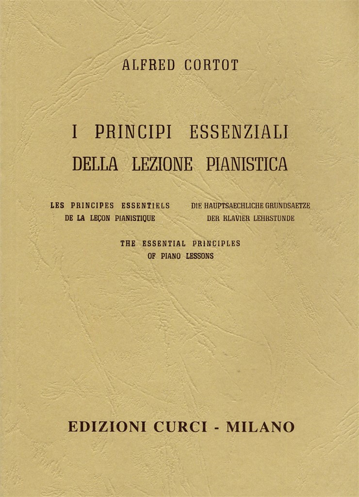 I Principi Essenziali Della Lezione Pianistica