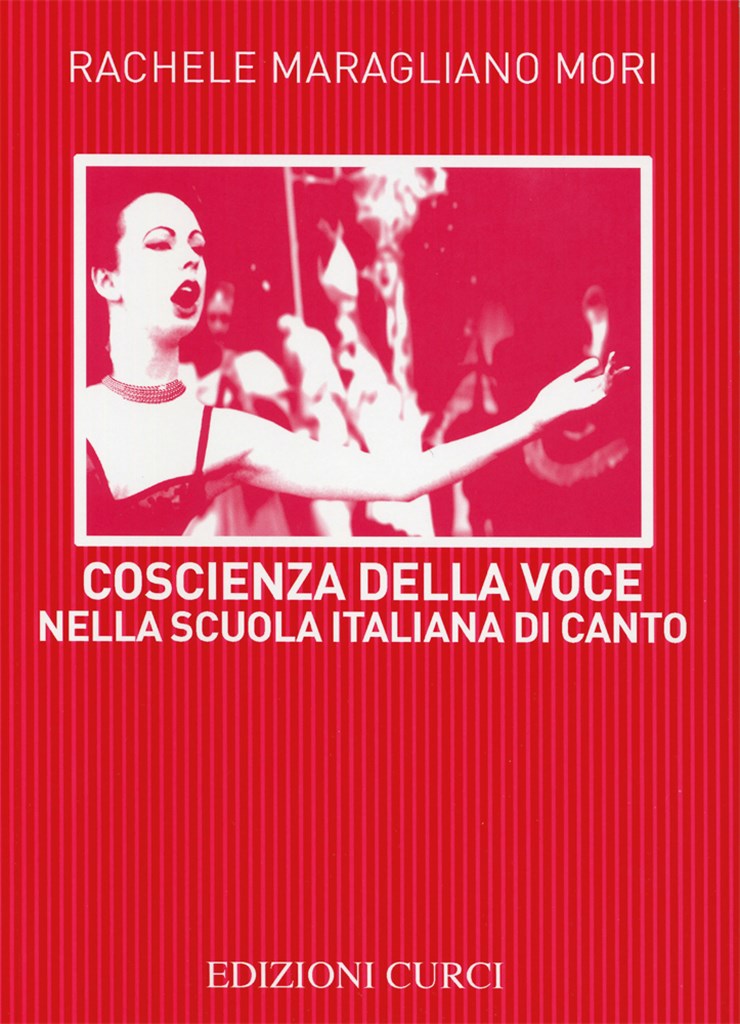 Coscienza Della Voce Nella Scuola Italiana Canto